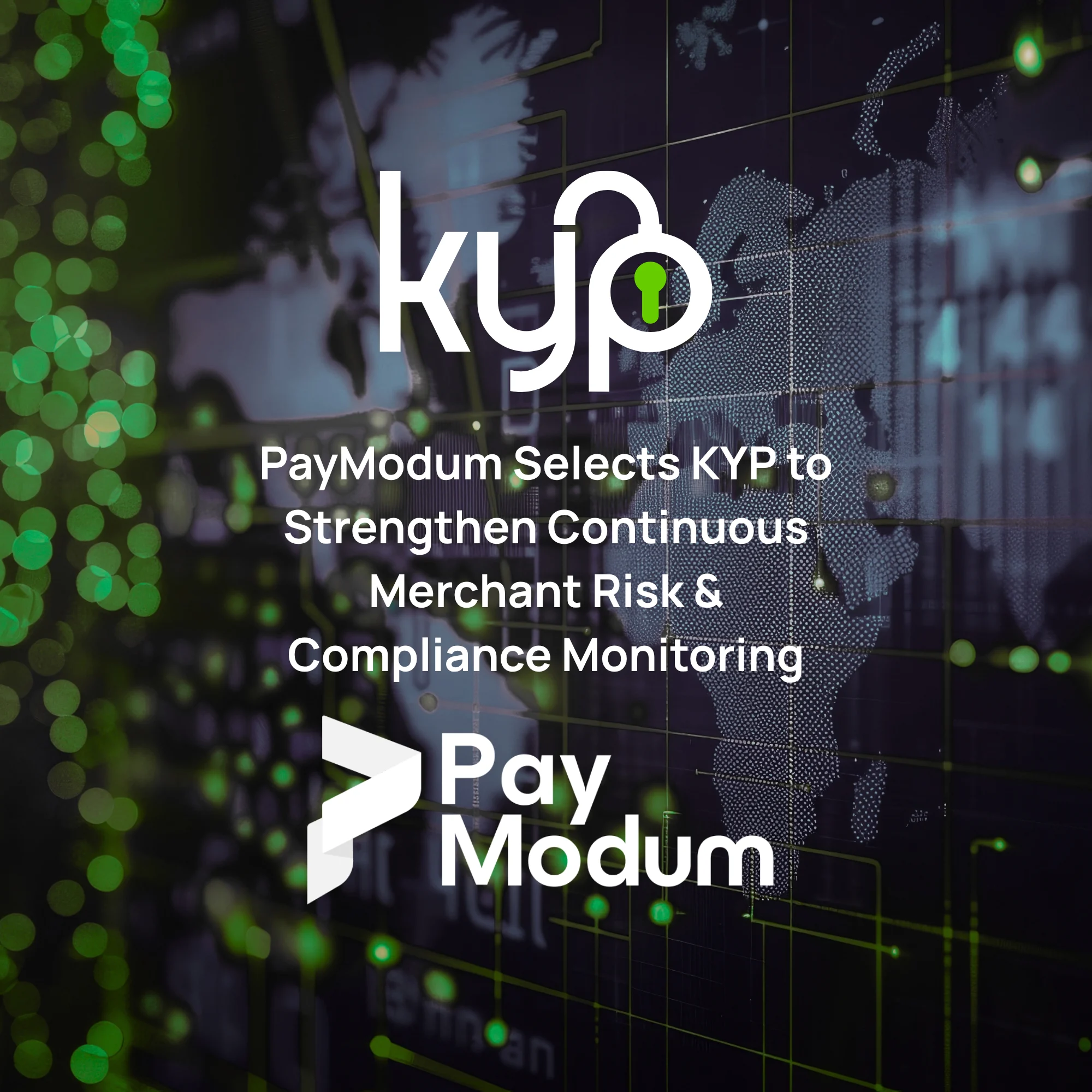 PayModum Selects KYP to Strengthen Continuous Merchant Risk & Compliance Monitoring • KYP